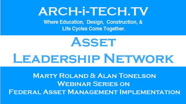 Asset Leadership Network – Webinar on Federal Asset Management Implementation