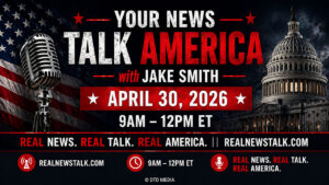 Your News Talk America with Jake Smith for April 30, 2026, featuring Iran oil smuggling, the Middle East oil crisis, and election integrity topics.