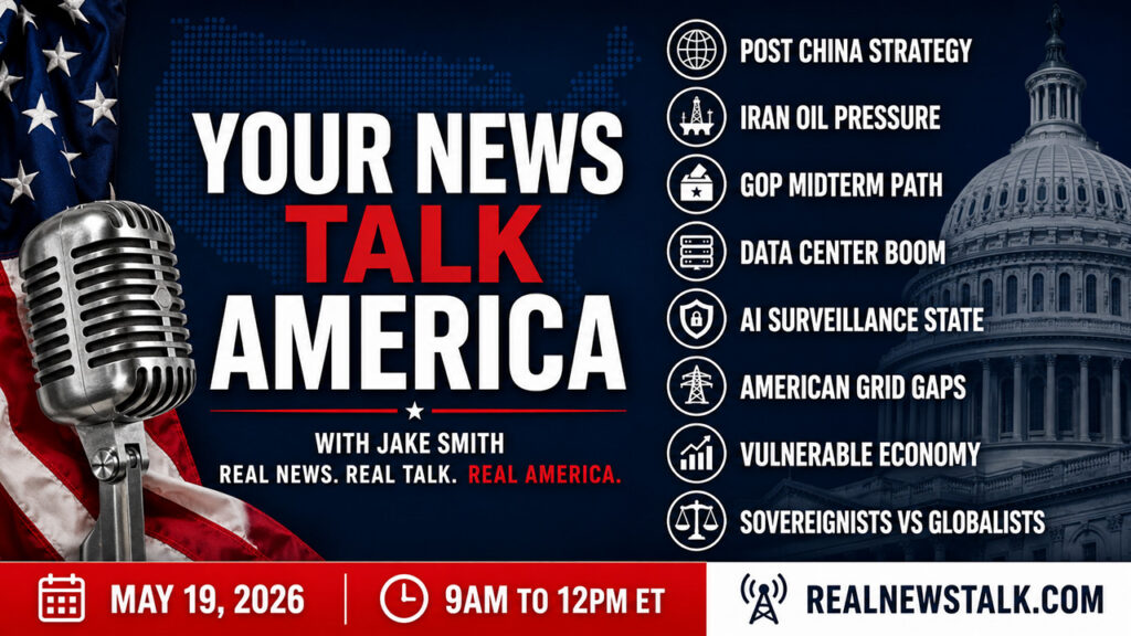 Your News Talk America May 19 2026 promo card. Guest host Gen. Blaine Holt covers post-Beijing Iran strategy, data center buildout, and the vulnerable economy.